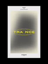 Laden Sie das Bild in den Galerie-Viewer, TRANCE