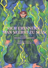 Laden Sie das Bild in den Galerie-Viewer, PLAKAT ZUM BUCH »SICH ERINNERN, MAN SELBST ZU SEIN«